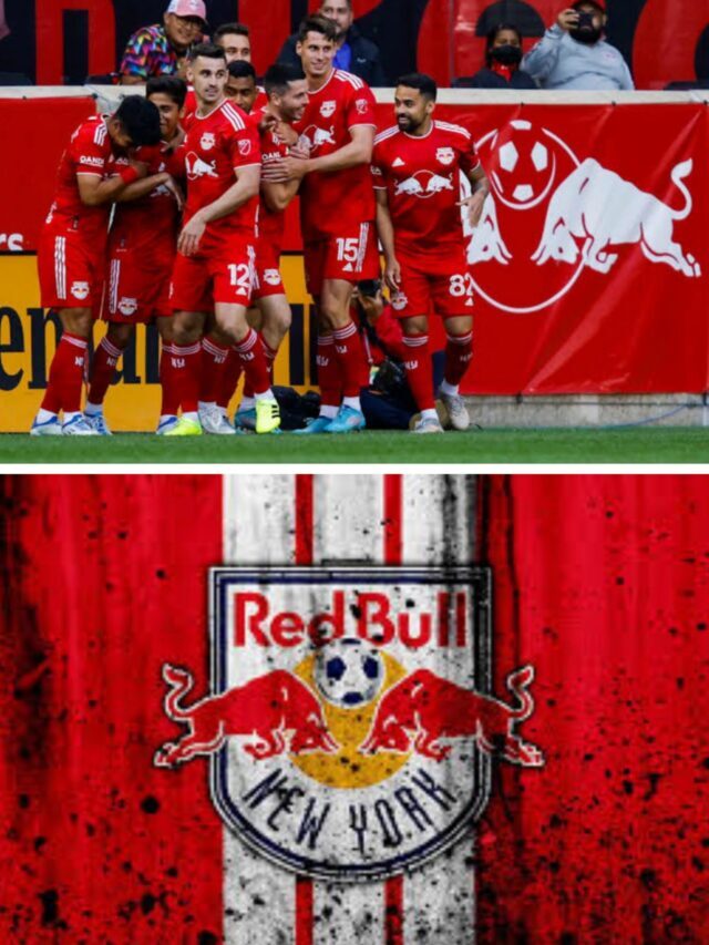 Top Facts Of New York Red Bulls: Don’t Miss